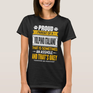 Proud Parent of a Volpino Italiano  Dog Owner Mum  T-Shirt