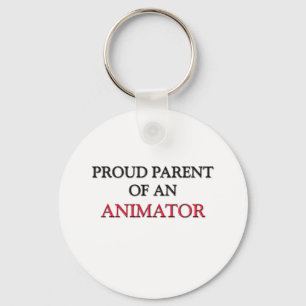 Proud Parent OF AN ANIMATOR Key Ring