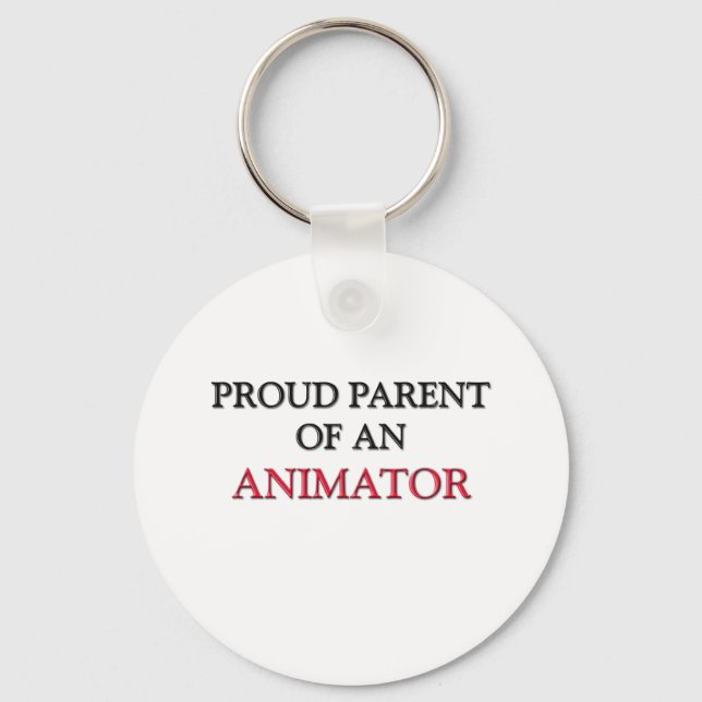 Proud Parent OF AN ANIMATOR Key Ring (Front)