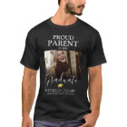Proud Parent of the Graduate Photo T-Shirt
