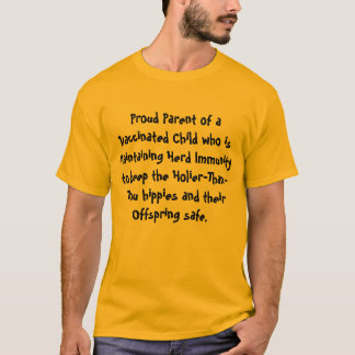 Proud Parent of Vaccinated Child T-Shirt