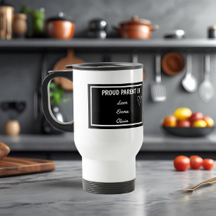 Proud Parent of with Custom names – Fathers Day Travel Mug