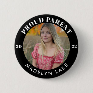 Proud Parent Photo 2022 Graduation Button