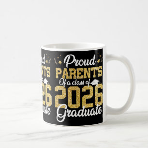 Proud Parents Of A Cl Of 2026 Graduate Senior Grad Coffee Mug