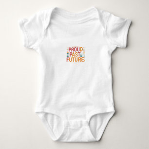 Proud Past, Promising Future Baby Bodysuit