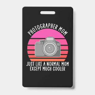 Proud Photographer Mum ID Badge