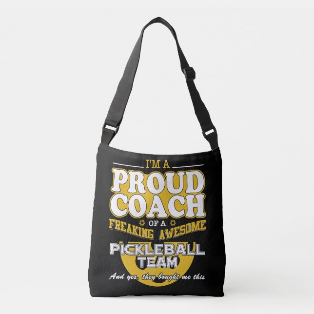 Proud Pickleball Coach Awesome Pickle Ball Team T Crossbody Bag (Front)