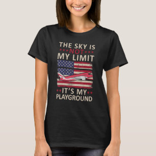 Proud Pilot Crew The Sky is Not My Limit It's My P T-Shirt