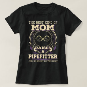 Proud Pipefitter's Mum T-Shirt