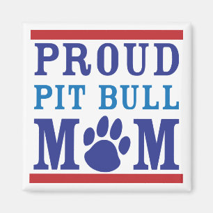 Proud Pit Bull Mum Magnet