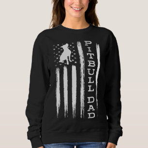 Proud Pitbull Dad America Bully Dog Pittie Sweatshirt