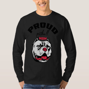 Proud Pitbull Mum 393 T-Shirt