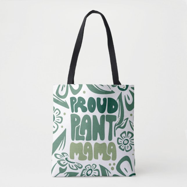Proud Plant Mama – Bold Plant Lover Tote Bag (Front)