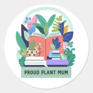 Proud Plant Mum Classic Round Sticker