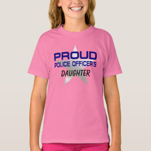 PROUD POLICE OFFICER'S DAUGHTER T-Shirt