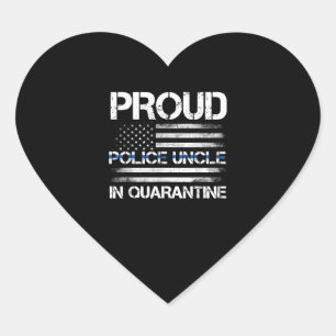 Proud Police Uncle In Quarantine US Flag Police Heart Sticker