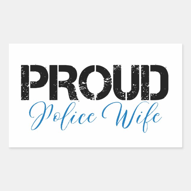 Proud Police Wife Rectangular Sticker (Front)