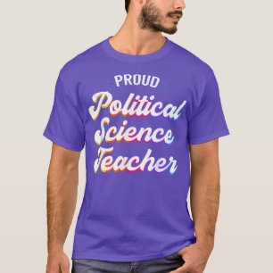 Proud Political Science Teacher Job Profession  T-Shirt
