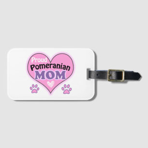 Proud Pomeranian Mum Luggage Tag