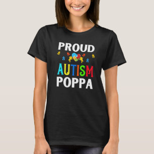 Proud Poppa Autism Father Daddy Autistic Acceptanc T-Shirt