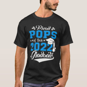 Proud Pops Of A Class Of 2022 Senior Funny Graduat T-Shirt