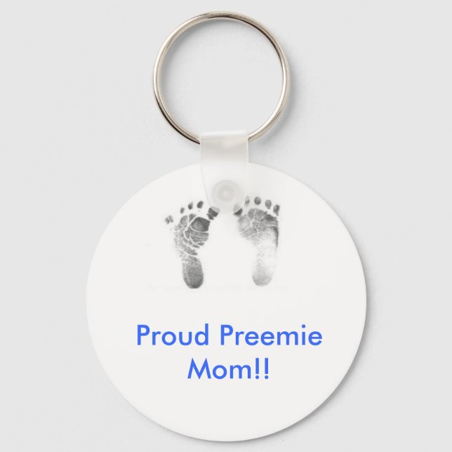 Proud Preemie Mum!! Key Ring (Front)