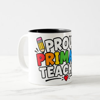 Proud Primary School Teacher Two-Tone Coffee Mug