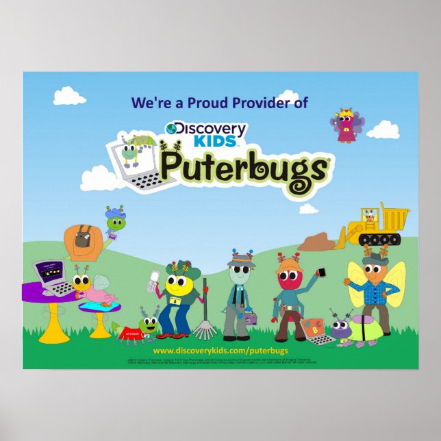 Proud Provider of Discovery Kids Puterbugs Poster (Front)