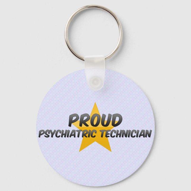 Proud Psychiatric Technician Key Ring (Front)