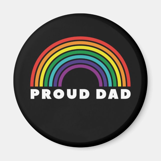 Proud Rainbow Dad Magnet (Front)