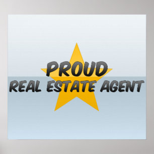 Proud Real Estate Agent Poster