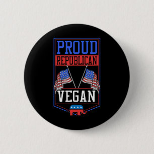 Proud Republican Vegan For Women Men  6 Cm Round Badge