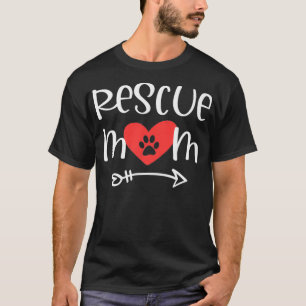 Proud Rescue Mum Dog Cat Pet Advocate Animal T-Shirt
