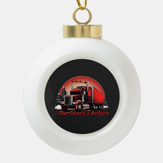 Proud Santa’s Helper Trucker Christmas Ceramic Ball Christmas Ornament (Front)