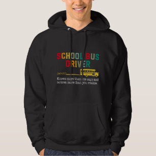 Proud School Bus Driver Definition Yellow Bus Driv Hoodie