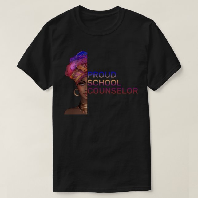 Proud School Counsellor Black History Month Femini T-Shirt (Design Front)