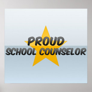 Proud School Counsellor Poster
