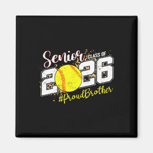 Proud Senior Brother Cl Of 2026 Softll Graduation Magnet