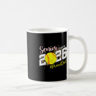 Proud Senior Dad Cl Of 2026 Softll Graduation  Coffee Mug