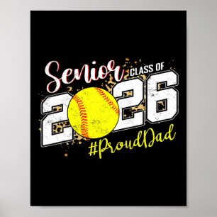 Proud Senior Dad Cl Of 2026 Softll Graduation  Poster