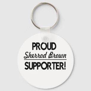 Proud Sherrod Brown Supporter! Key Ring