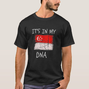 Proud Singaporean Country Flag It's in my DNA Sing T-Shirt