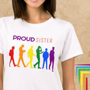 Proud Sister Gay Pride Male Silhouettes T-Shirt