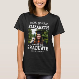 Proud Sister  Graduate Name Custom T-Shirt
