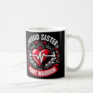 Proud Sister Heart Warrior Chd Awareness Congenita Coffee Mug