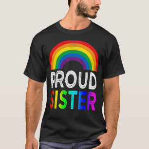 proud sister lgbt T-Shirt