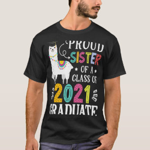 Proud Sister Of A 2021 Graduate  Llama T-Shirt
