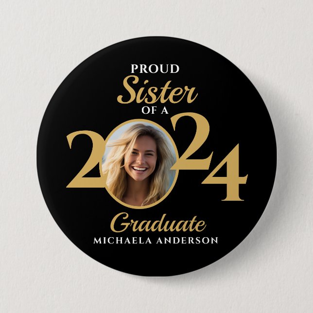 Proud Sister of a 2024 Graduate Photo & Name 7.5 Cm Round Badge (Front)