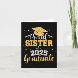 Proud Sister Of A 2025 Graduate Sister Graduation  Card