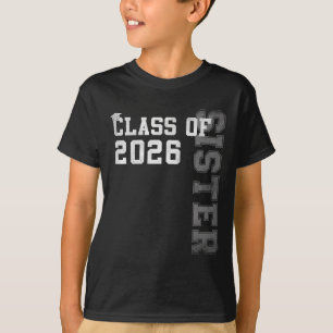 Proud Sister Of A 2026 Graduate Grad Senior Gradua T-Shirt